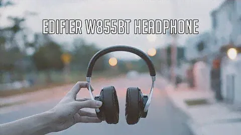 Обзор Edifier W855BT | Беспроводные наушники Bluetooth